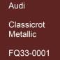 Preview: Audi, Classicrot Metallic, FQ33-0001.